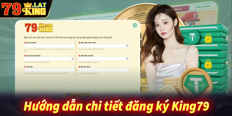 Hướng dẫn chi tiết đăng ký King79 - Nhận ngay 79K khuyến mãi